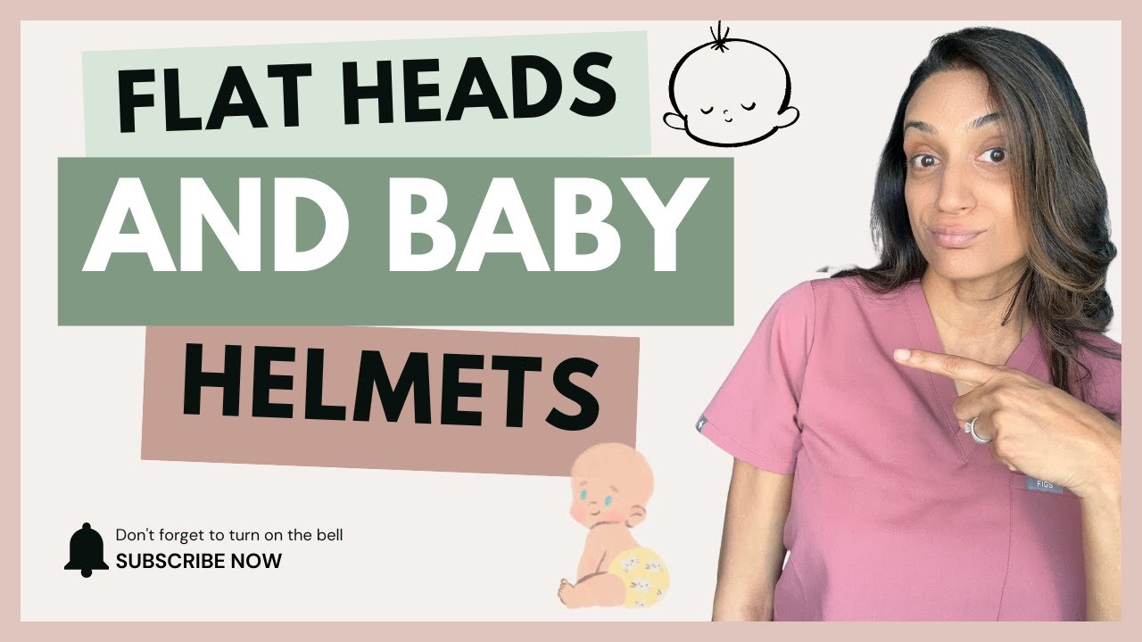 Flat Head Syndrome in Babies: Plagiocephaly, Prevention, and Helmet Therapy