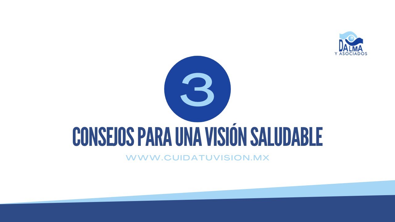 3 consejos esenciales para una visi&oacute;n saludable