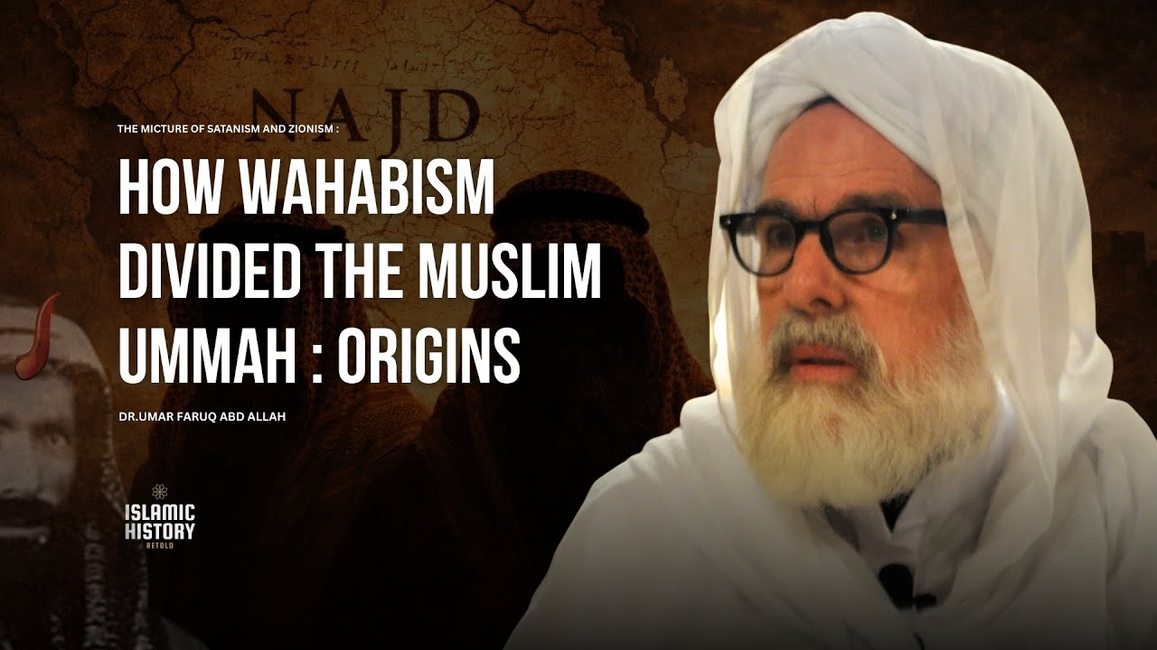 WAHABISM & The True Status of Muawiyaa R.A - Dr.Umar Faruq Abd Allah