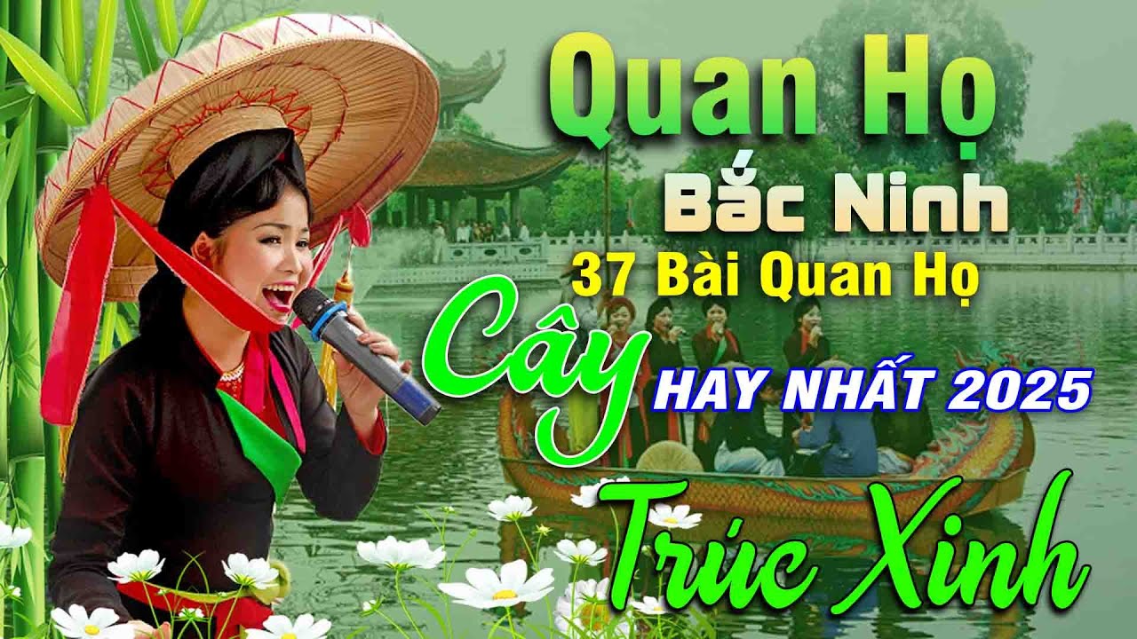 37 Bài Quan Họ Hay Nhất 2025 - Kim Cúc | Lk Dân Ca Quan Họ Bắc Ninh NGHE 1000 LẦN KHÔNG CHÁN