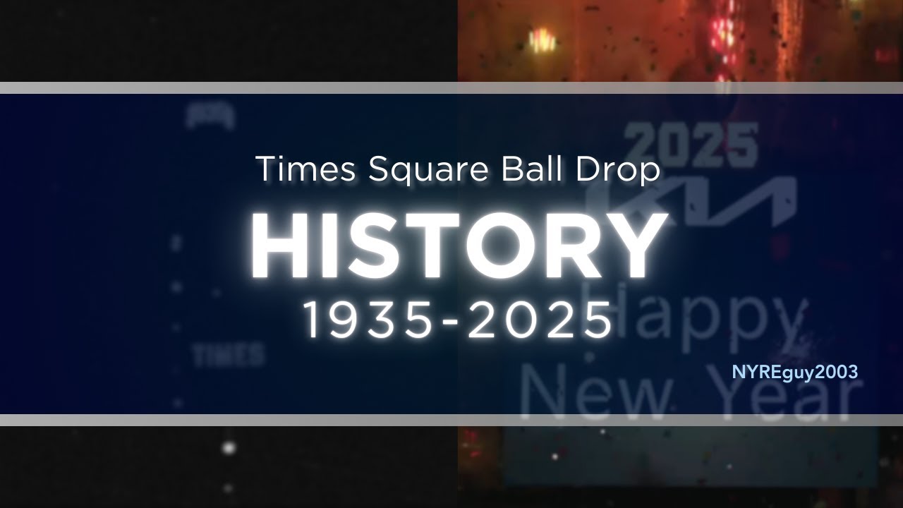 EVERY New Year's Ball Drop In Times Square (1935-2025)