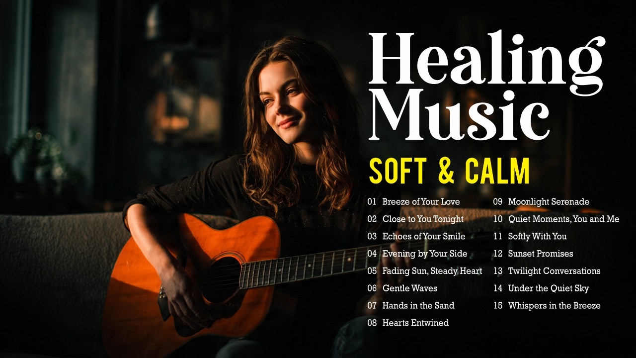 Soft Acoustic Pop Ballads 🎶  Relaxing Western Songs for Sleep, Stress Relief, and Calm | Love Songs