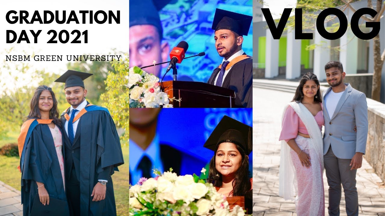 GRADUATION DAY | NSBM GREEN UNIVERSITY TOWN | VLOG