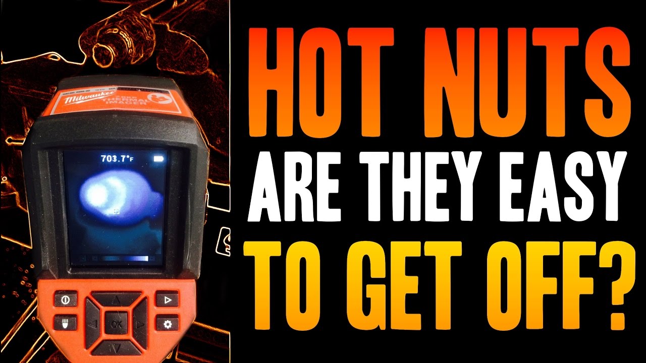 HOT NUTS – Are they easy to get off? (Does heating up nuts/bolts help make them easier to remove?)