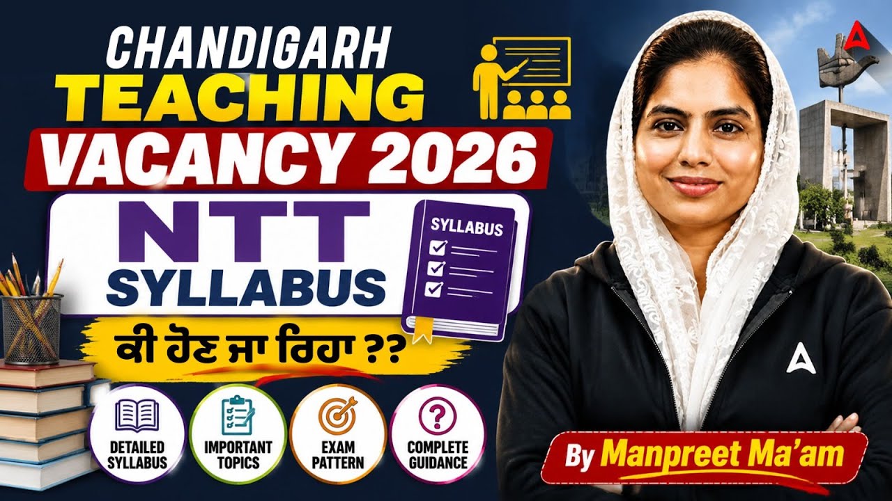 Chandigarh Teaching Vacancy 2026 | NTT Syllabus Complete Guide | By Manpreet Mam