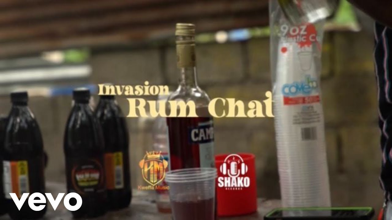 Invasion - Rum Chat (Official Video)