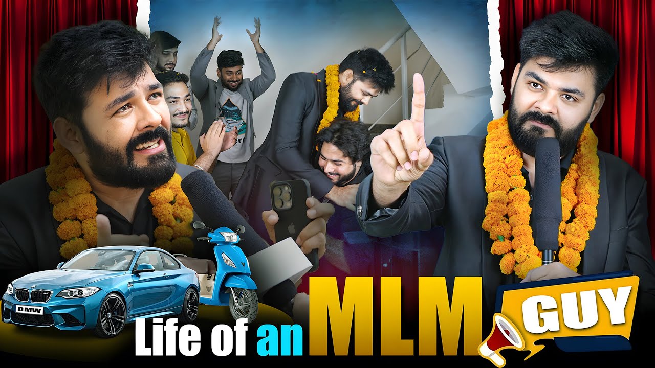 Life of an MLM Guy | Network Marketing Parody | Vikanshu Tomar