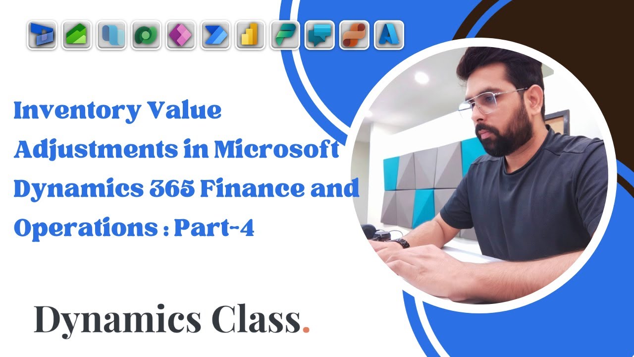 Часть 4: Корректировка стоимости запасов в Microsoft Dynamics 365 Finance and Operations