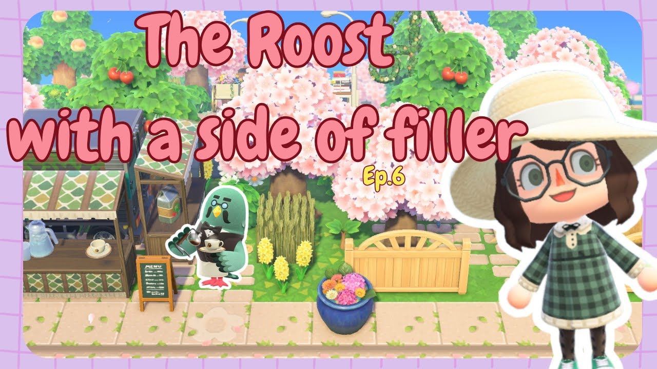The Roost & fillers | Spring 🌸 ACNH Island