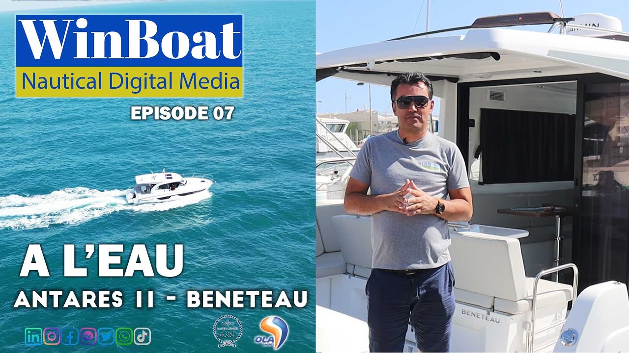 Episode 07 de WinBoat - A L'EAU : ANTARES 11 de BENETEAU