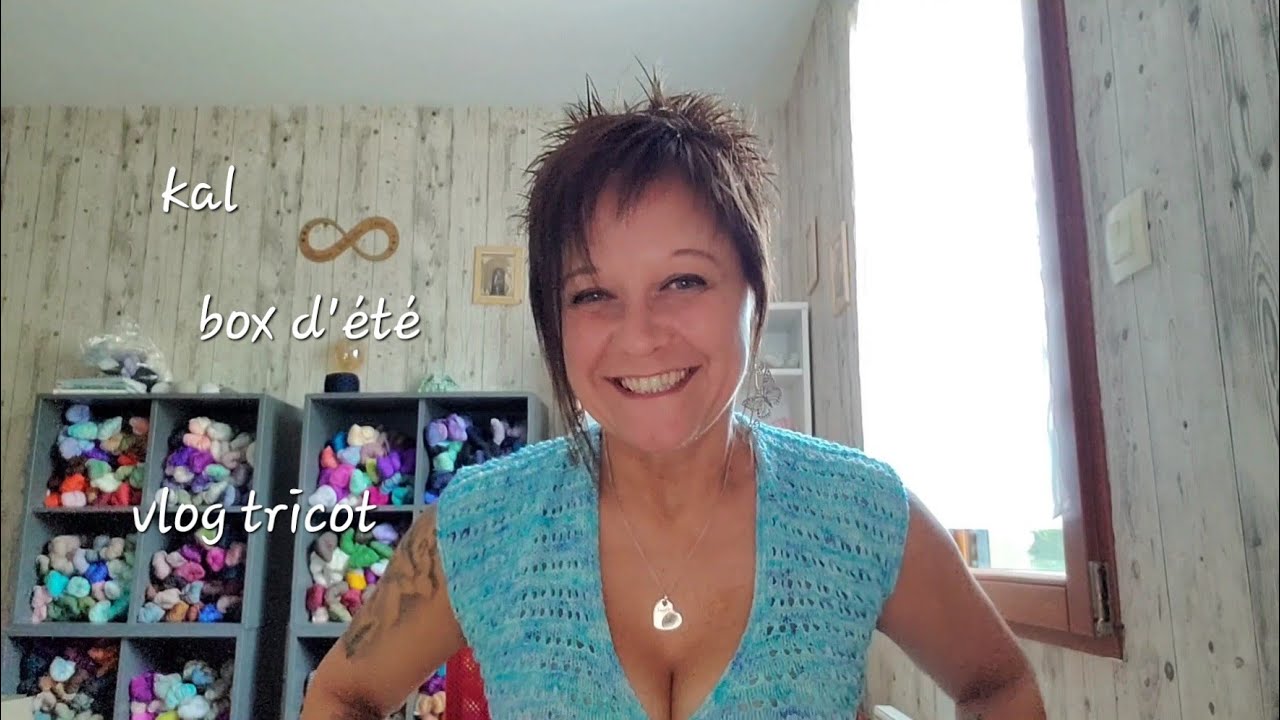 Nouveau kal! Nouveaux coloris (box d'&eacute;t&eacute;) et encours 🧶#vlogtricot