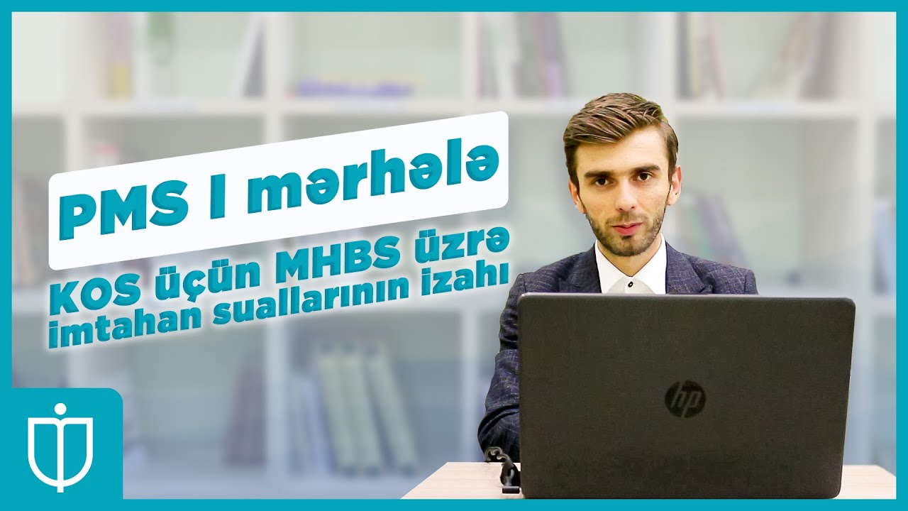 PMS (Peşəkar Mühasib Sertifikatı) İmtahanında İstifadə Olunmuş Məsələnin İzahı | Mübarək Aydəmirov