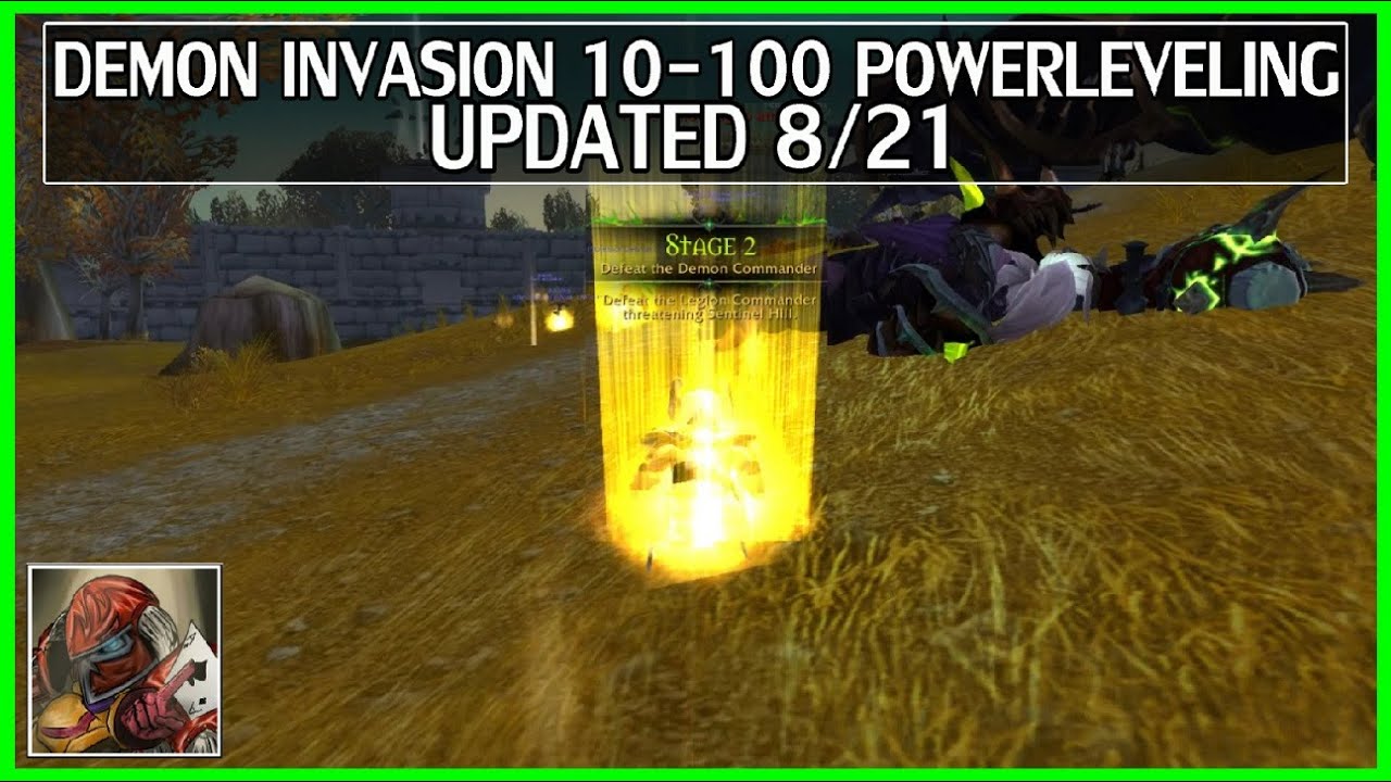 WoW Legion Demon Invasion 10-100 Powerleveling Guide - Updated 8/21
