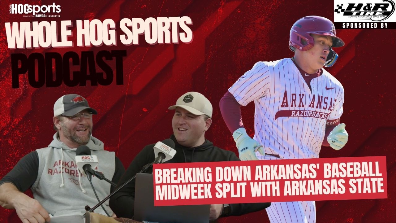 PODCAST: Breaking down Arkansas' baseball midweek split with Arkansas State