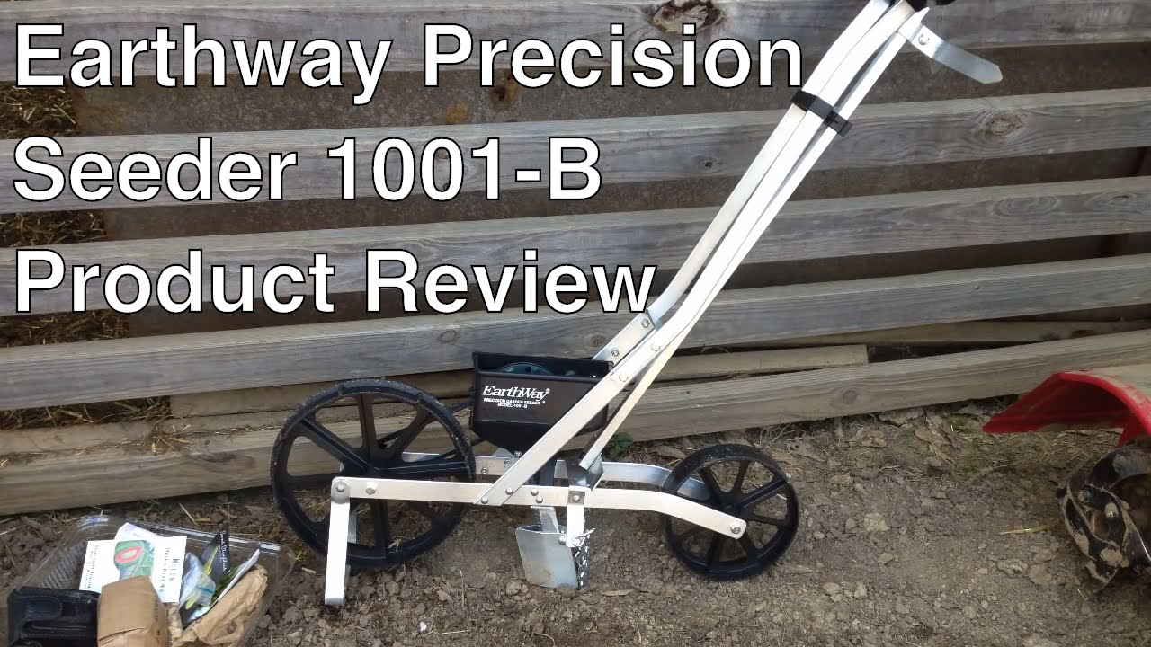 Earthway Precision Garden Seeder (Model 1001-B) - Product Review by Alderman Farms