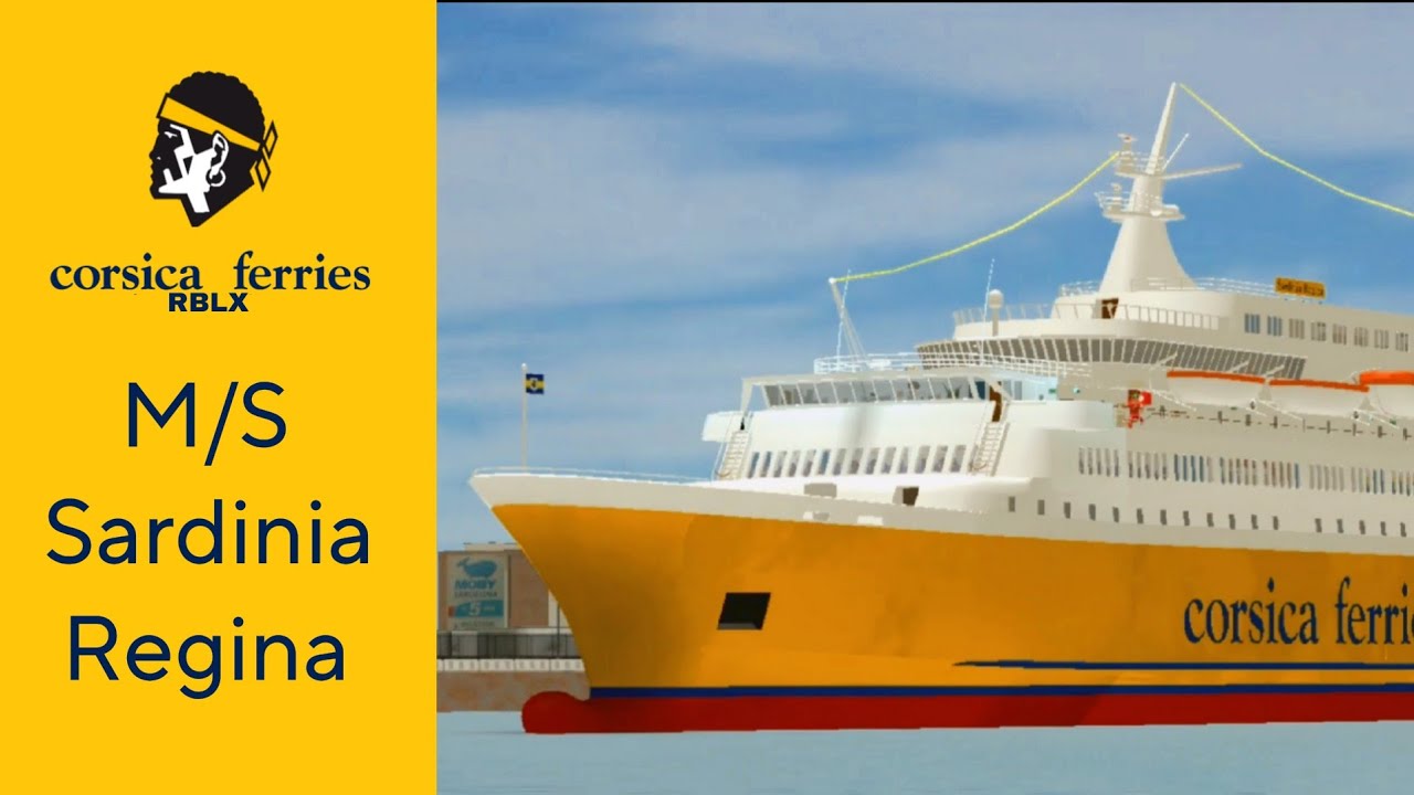 I went on a Crossing with Corsica Sardinia Ferries Roblox.