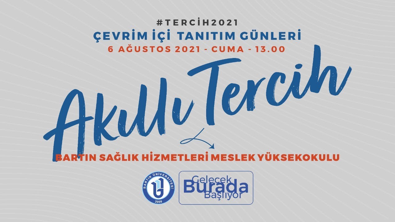 Bartın Üniversitesi Çevrim İçi Tanıtım Günleri - Bartın Sağlık Hizmetleri MYO