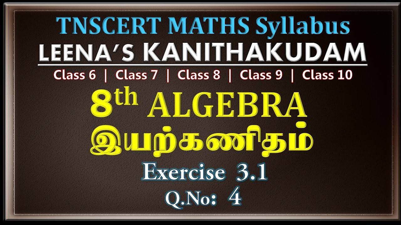 8th maths Algebra exercise 3.1 sum 4 | class 8th maths chapter 3 exercise 3.1 4th sum | TN Samacheer