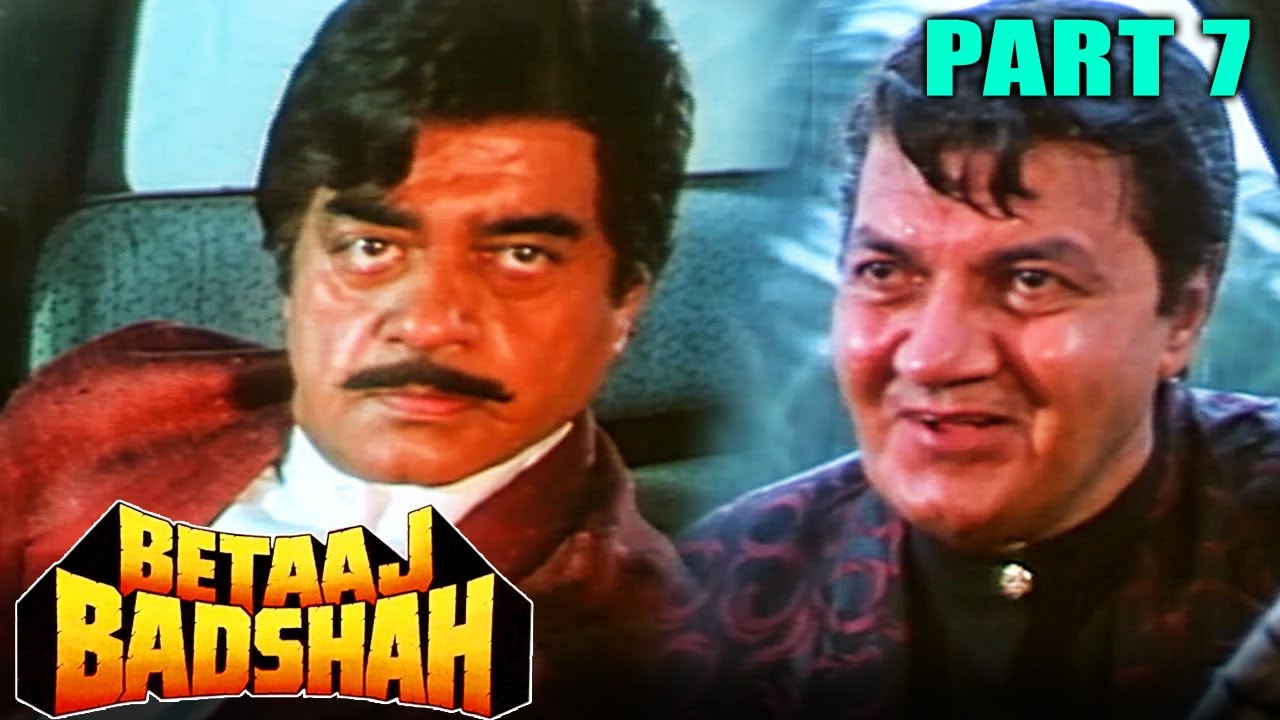 Betaaj Badshah (1994) Part 7 | Jay Mehta, Mamta Kulkarni, Raaj Kumar, Shatrughan Sinha