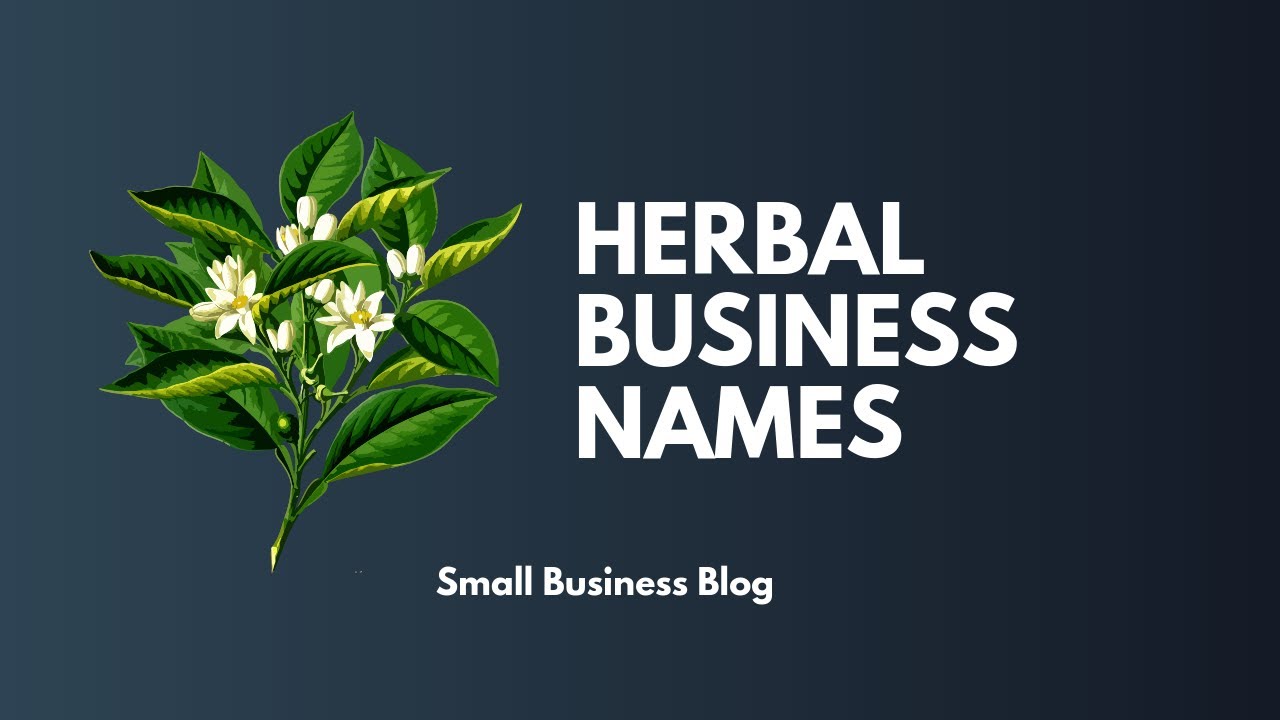 Catchy Herbal Business Names