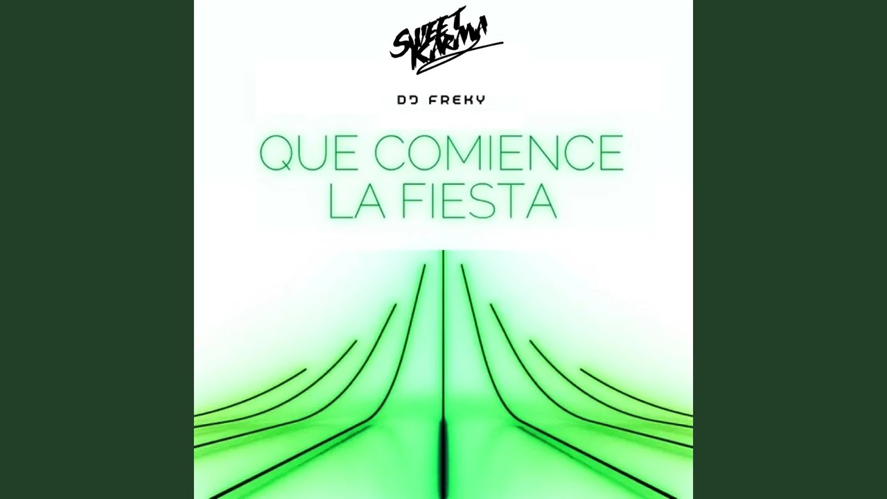 Que Comience La Fiesta 1