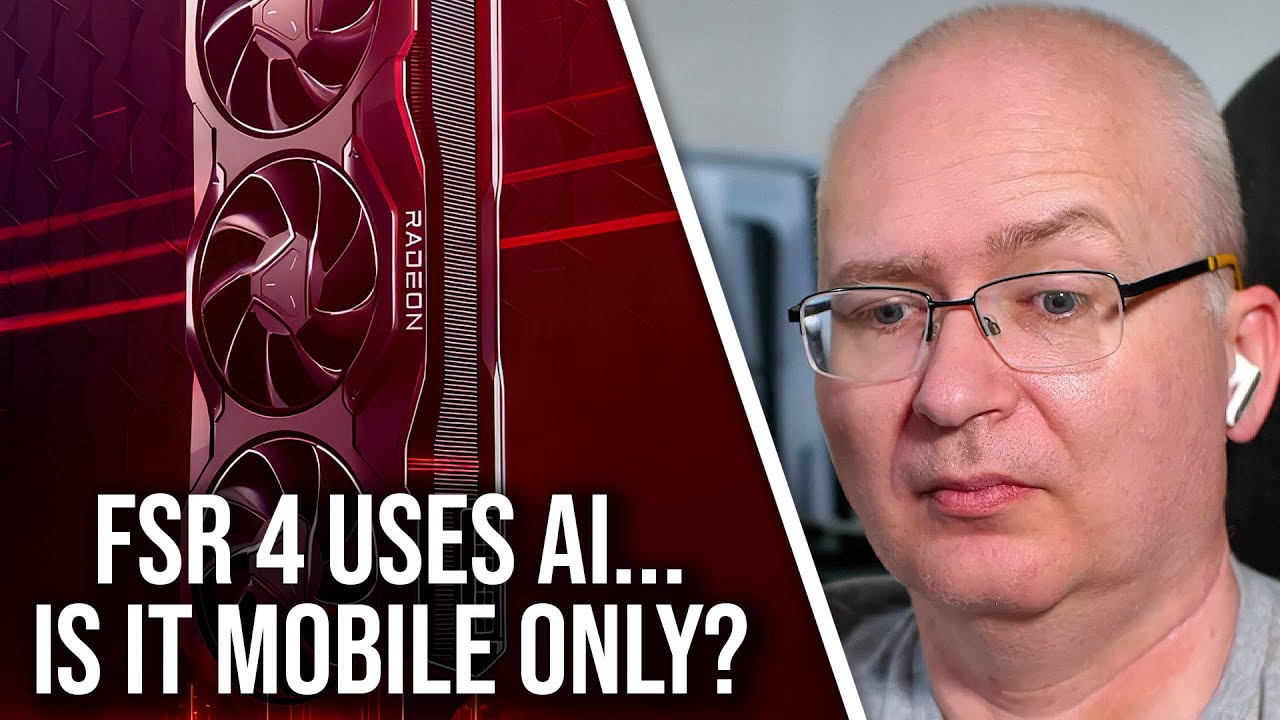 AMD FSR 4 Upscaling Confirmed To Use AI... But Is It Mobile Only?