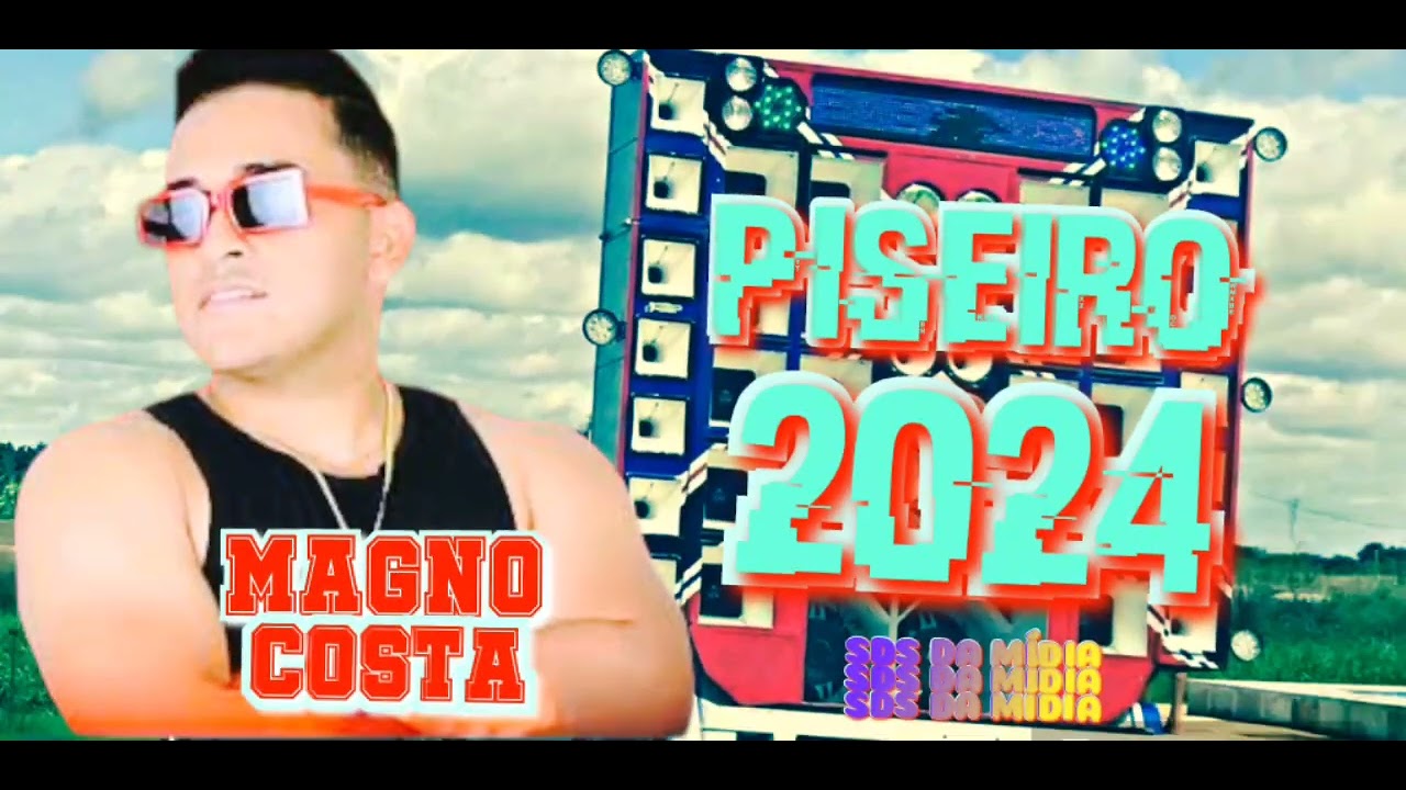 PISEIRO 2024 MAGNO COSTA ATUALIZADA 2024