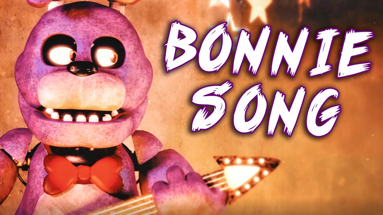 FNaF Песня Бонни 