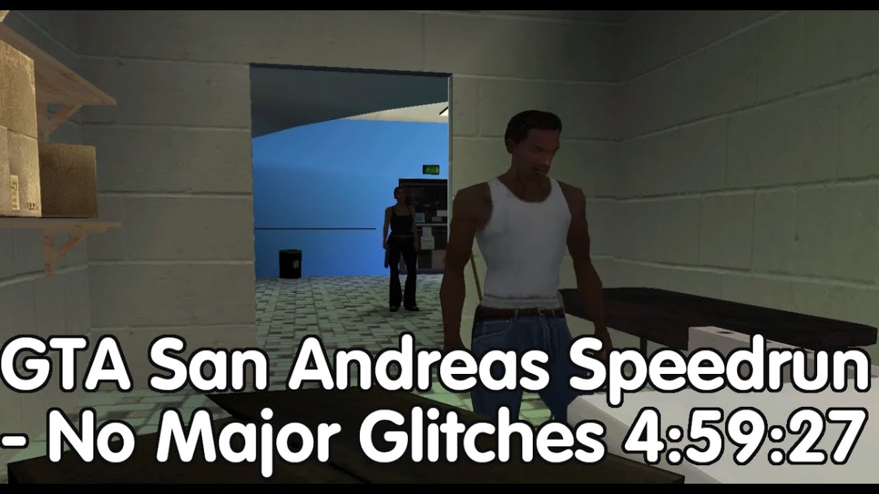 GTA San Andreas Speedrun - No Major Glitches 4:59:27