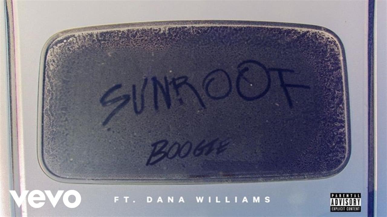WESTSIDE BOOGIE - Sunroof ft. Dana Williams