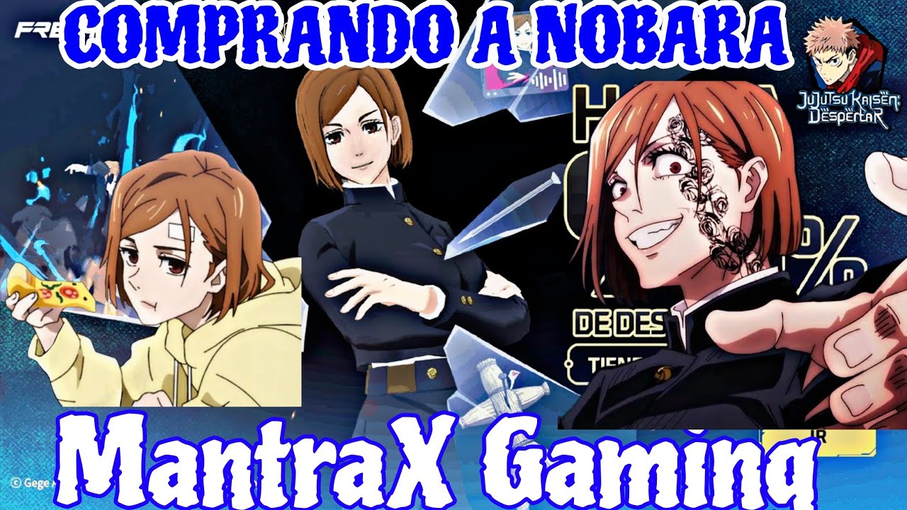 COMPRADO A NOBARA DE JUJUTSU KAISEN EN FREE FIRE 2026