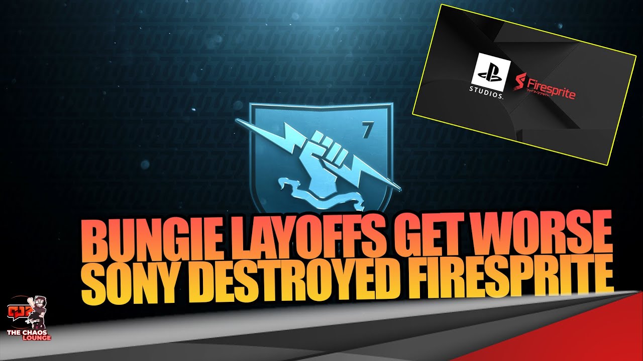 Bungie Layoffs Get WORSE! FireSprite Also lost 100 Employees But Thats on FireSrite too Right?