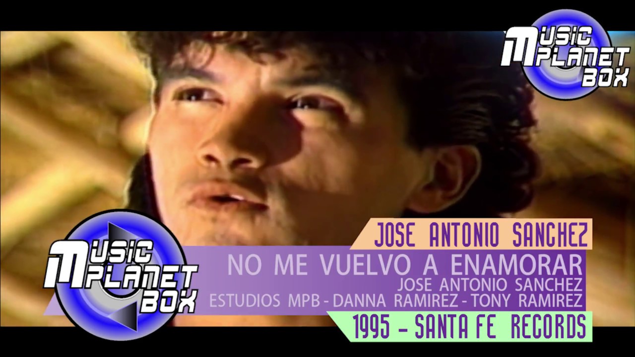 JOSE ANTONIO SANCHEZ - NO ME VUELVO A ENAMORAR - Cumbia Boliviana del Recuerdo