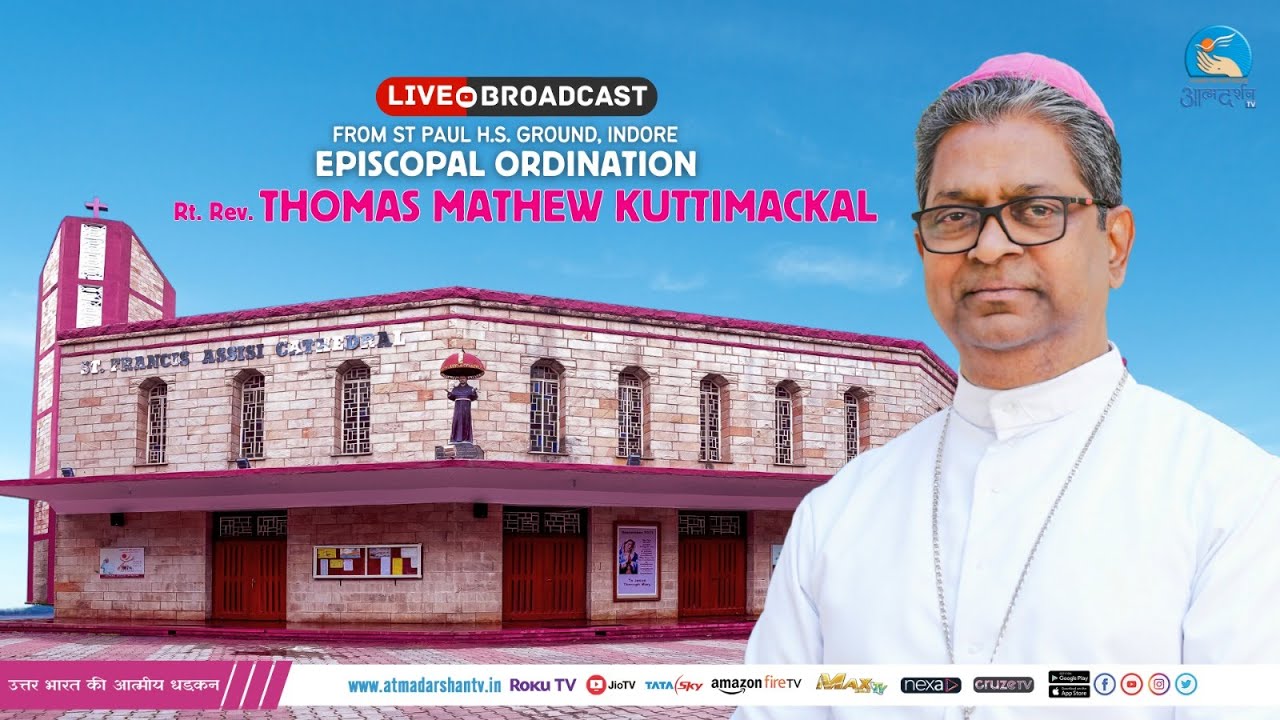 LIVE 🔴 Episcopal Ordination of Rev. Rt Thomas Mathew Kuttimackal | Bishop Of Indore (MP)