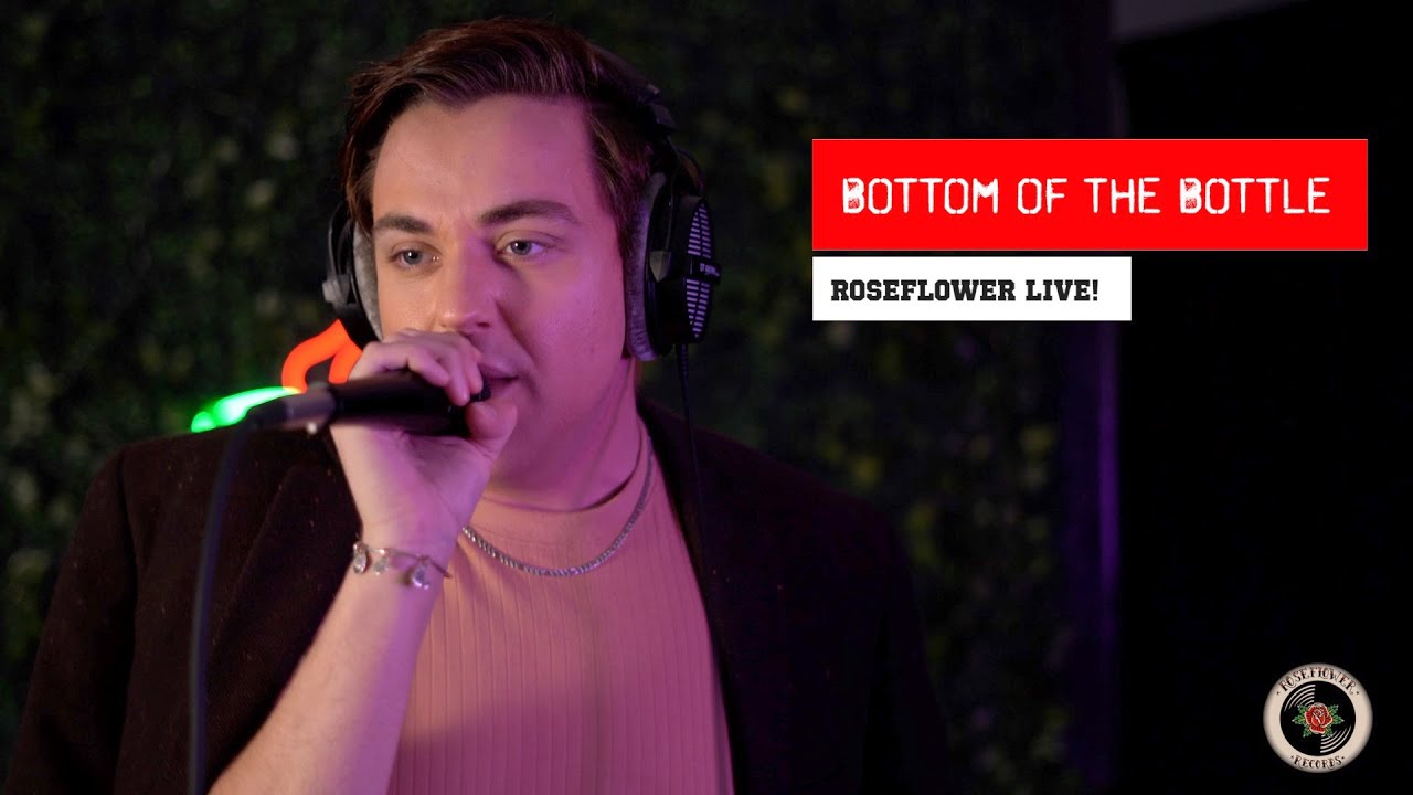 Drew Louis - Bottom of the Bottle - Roseflower LIVE!