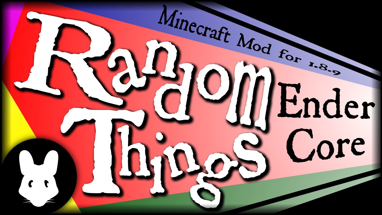 Minecraft mod Random Things: Ender Core Bit-by-Bit