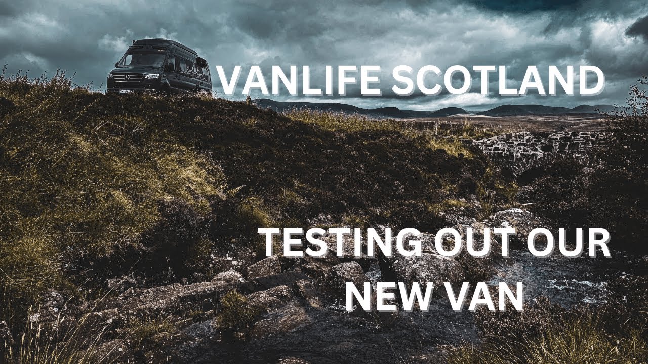 Full Time Van Life in Scotland | We're settling in to our new van and touring around Scotland