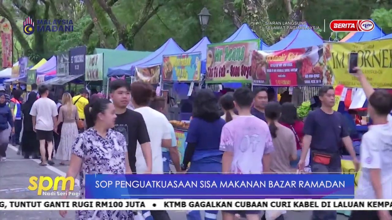 22 FEB 2026 - SPM - SOP PENGUATKUASAAN SISA MAKANAN BAZAR RAMADAN