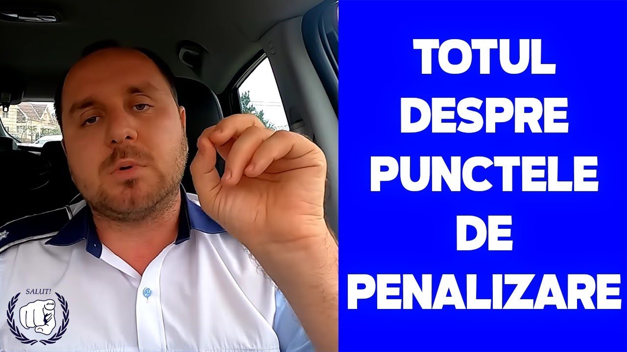 PUNCTELE DE PENALIZARE: când expira*cum verifici cate ai *se aplica permiselor străine?