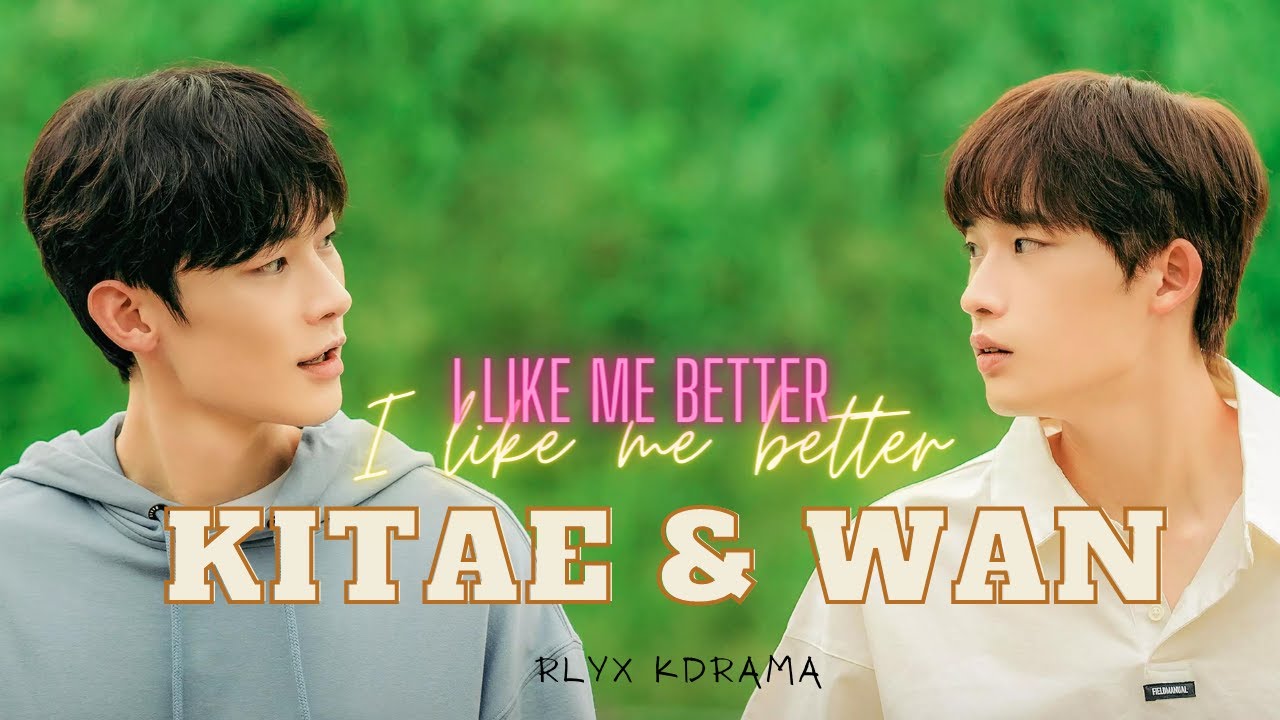 Our dating sim - Kitae & Wan -  I like me better /FMV/