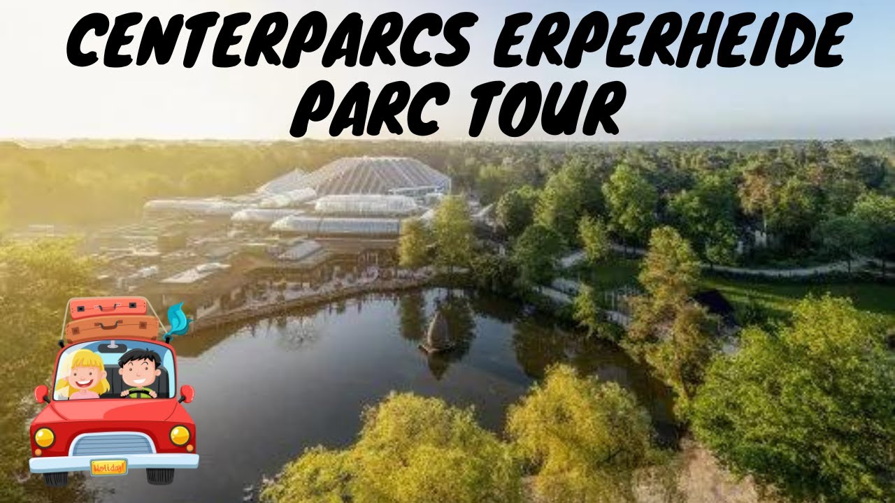 CENTER PARCS Erperheide: A Guide to Park Activities