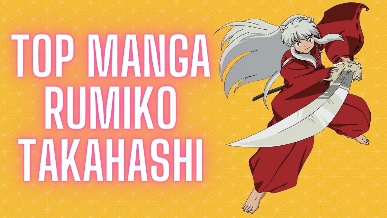 TOP 5 MANGA DI RUMIKO TAKAHASHI