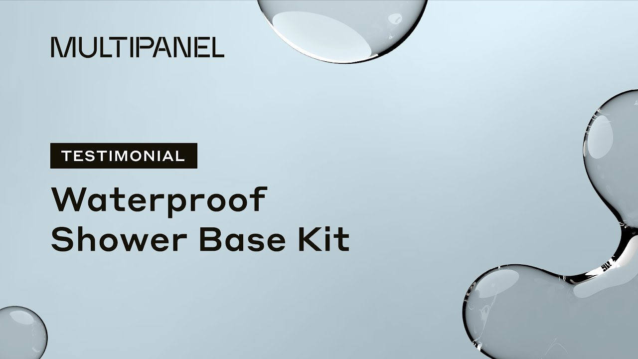 Testimonial - Waterproof Showerbase Kit