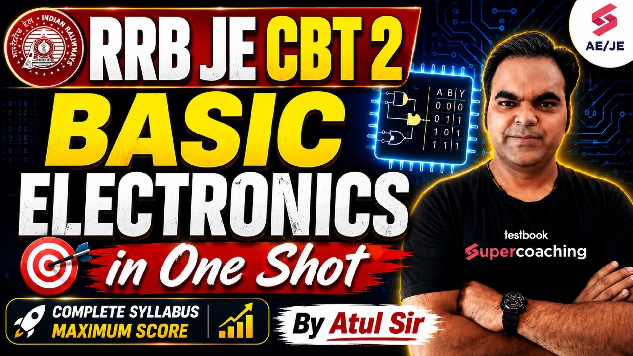 Basic Electronics One Shot | Basic Electronics RRB JE One Shot | RRB JE Electronics by Atul Sir