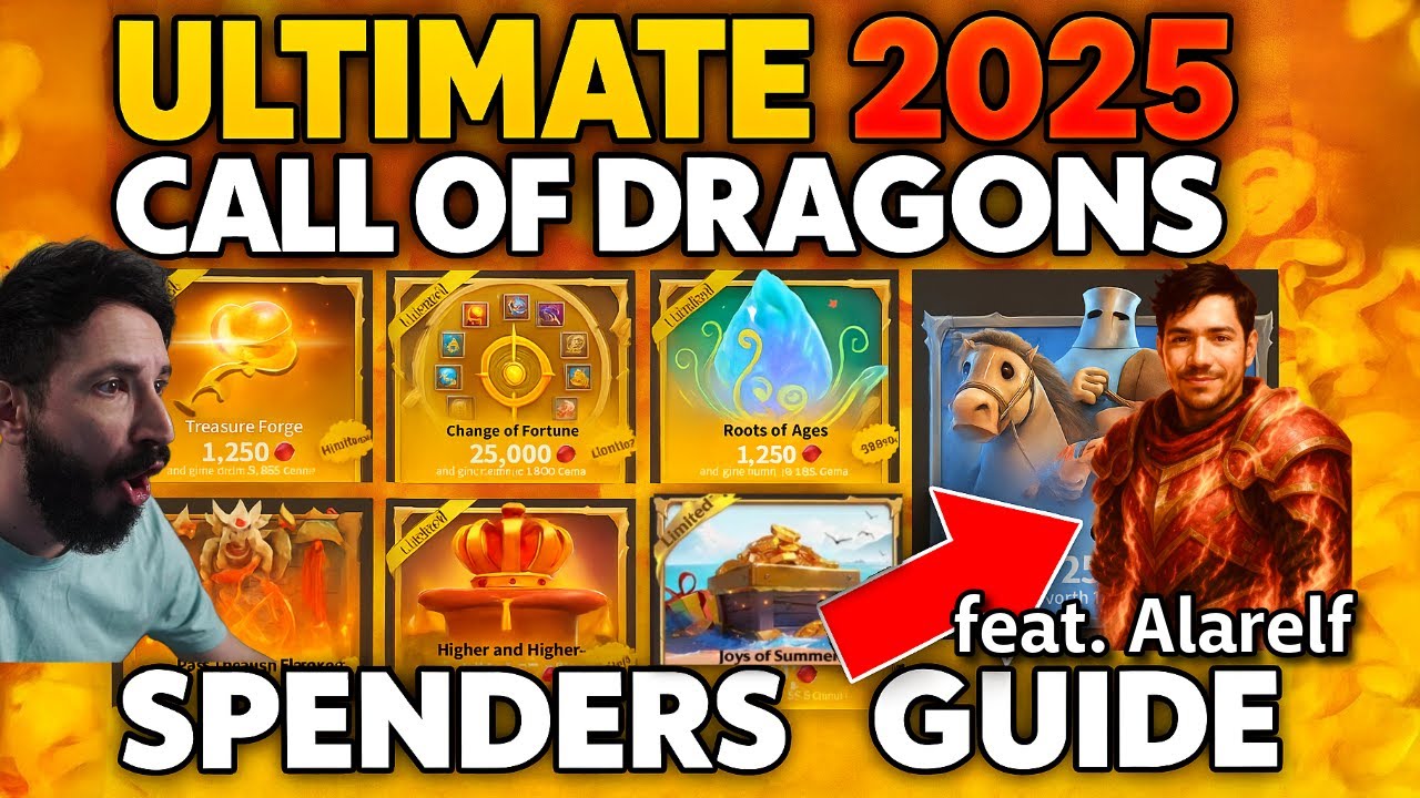 ULTIMATE ENDGAME SPENDING GUIDE 2025 - FEAT. ALARELF - CALL OF DRAGONS