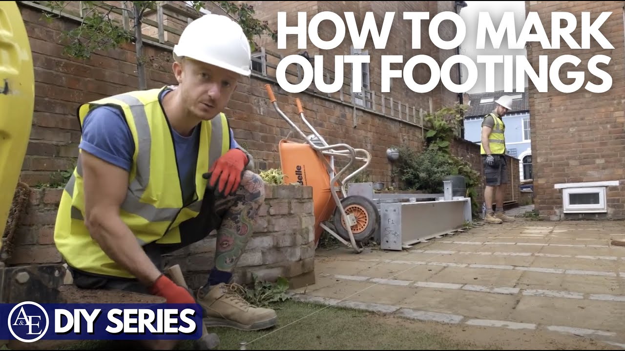 HOW TO MARK OUT FOOTINGS | DIY Series | Build with A&E