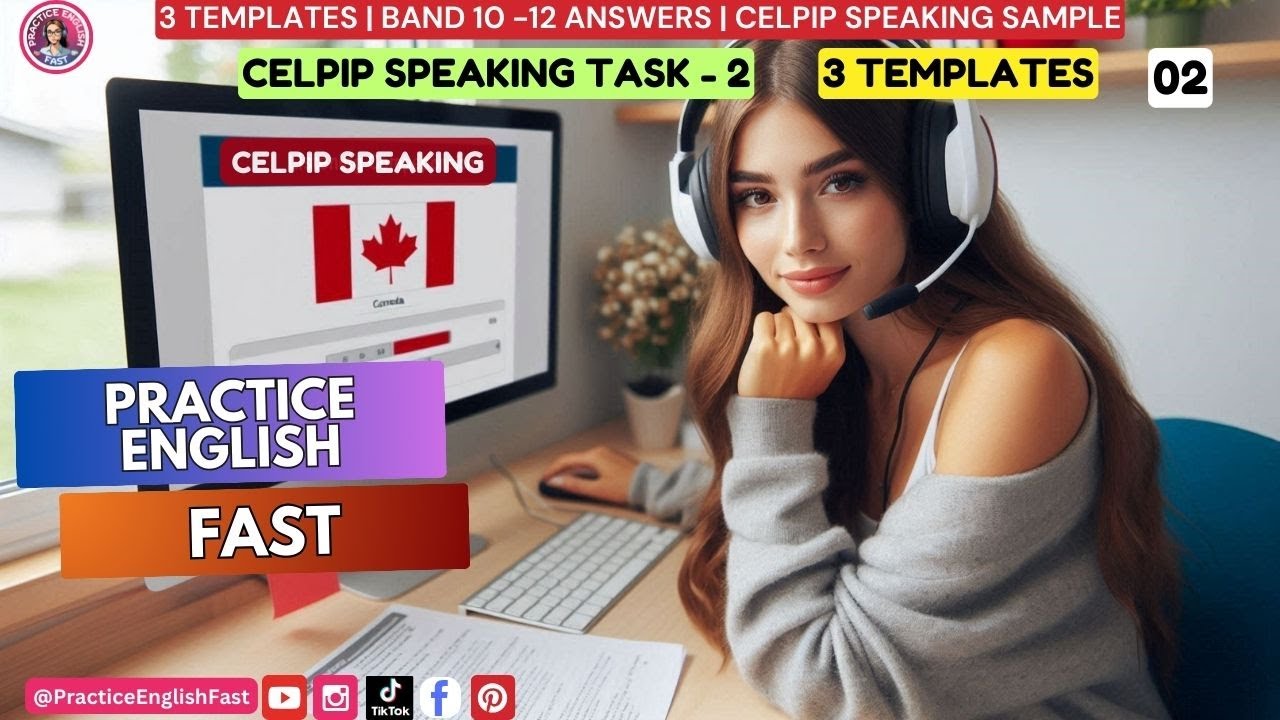 CELPIP Speaking Task 2 Templates | Sample Questions and Answers | CELPIP Speaking Templates #celpip