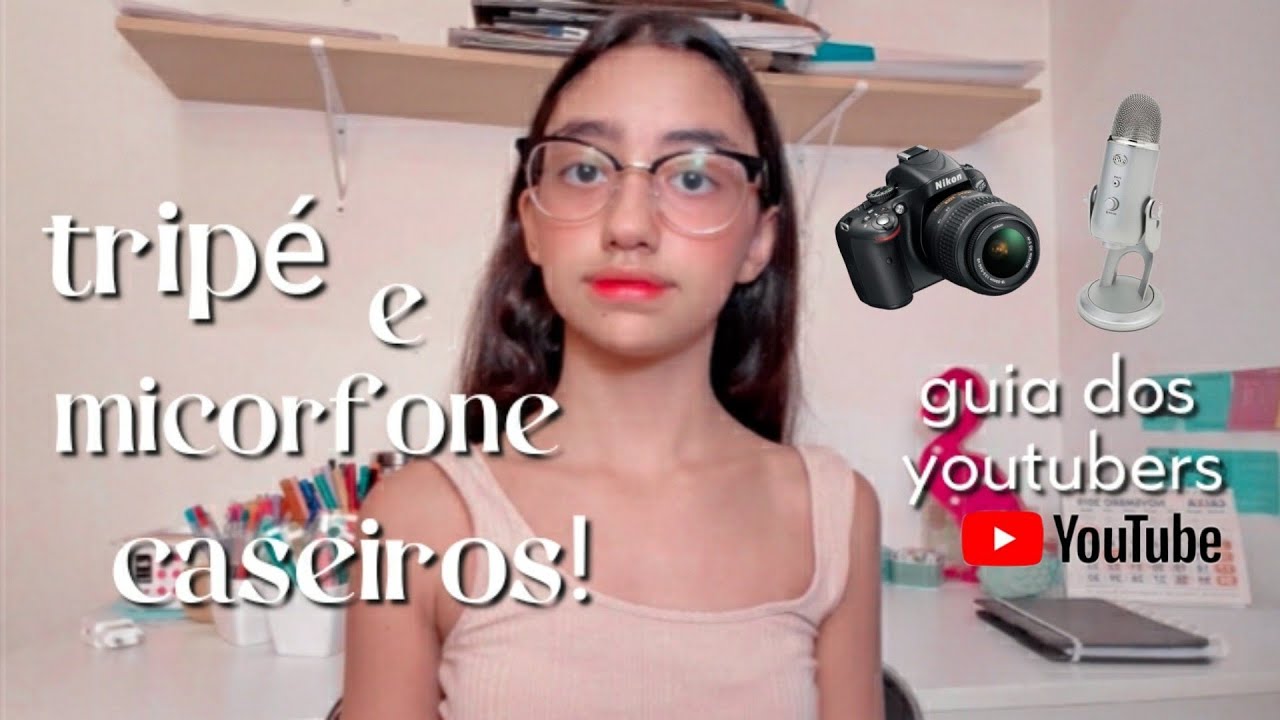 COMO FAZER TRIPÉ E MICROFONE CASEIRO - guia dos youtubers iniciantes - Dudah Rocha