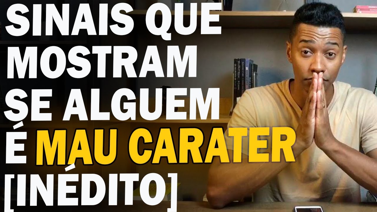 5 sinais de uma pessoa sem caráter