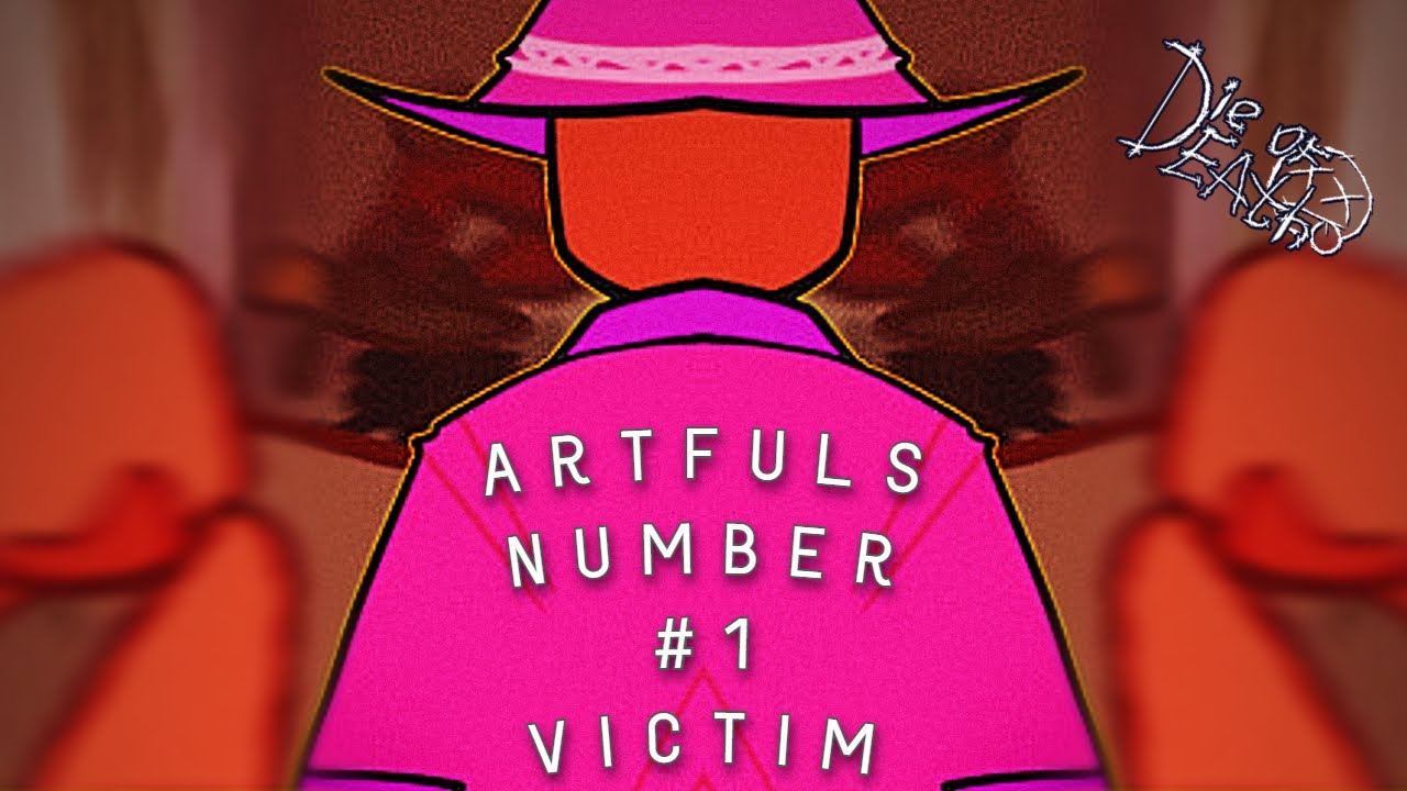 Artful's #1 Victim // DIE OF DEATH // (Comic Dub)